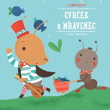 Cvrek a mravenec - Mria Nerdov