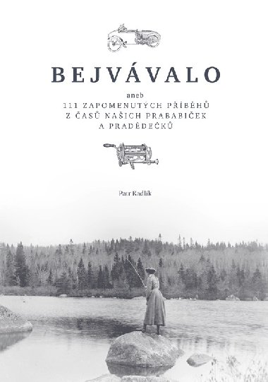 Bejvvalo - Petr Kadlk