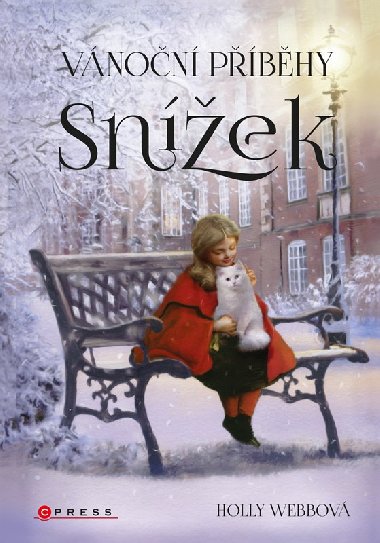 Vnon pbhy: Snek - Webbov Holly