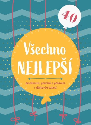 Vechno nejlep 40 - kolektiv