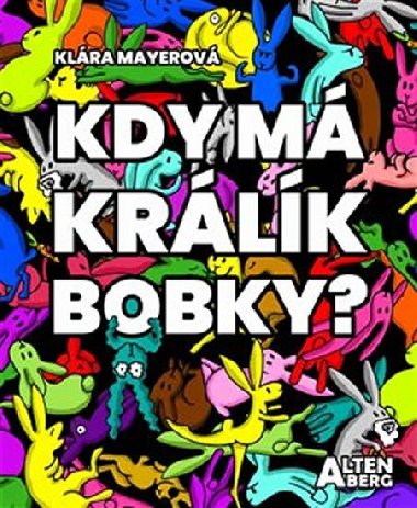 Kdy m krlk bobky? - Klra Mayerov