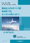Management slueb hotelnictv a cestovnho ruchu - Vladimr efk; Tom Jestbek