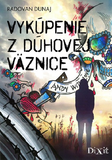 Vykpenie z dhovej vznice - Radovan Dunaj