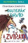 Darebk David a zvata - Francesca Simonov