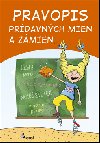 Pravopis prdavnch mien a zmien - Dana Krikov; Libor Drobn
