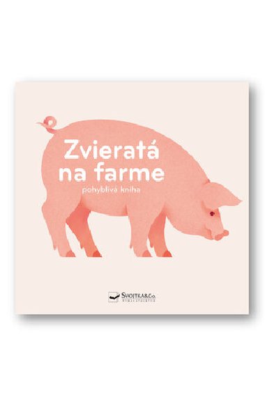 Zvierat na farme Rozpohybovan kniha - 