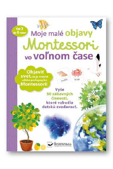 Moje mal objavy Montessori vo vonom ase - Delphine Urvoy