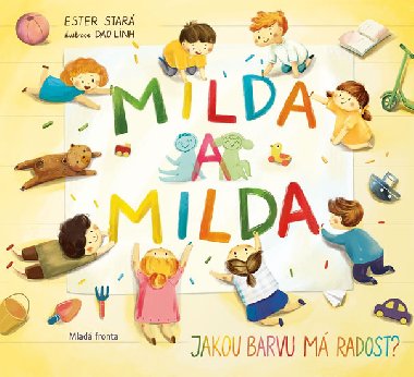 Milda a Milda - Jakou barvu má radost - Ester Stará; Dao Linh