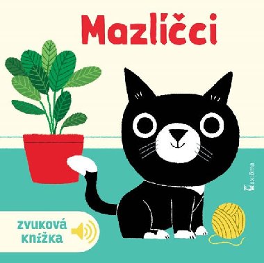 Mazlíčci - zvuková knížka - Axióma