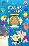 Učím sa... Tvary a farby - 