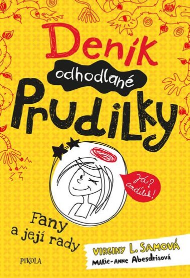 Denk odhodlan prudilky 1: Fany a jej rady - Virginy L. Samov