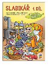 Slabik, 1. dl - neuveden