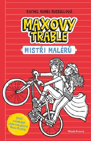 Maxovy trable 3 - Misti malr - Rachel Rene Russellov