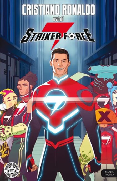 Striker force 7 - Cristiano Ronaldo - Cristiano Ronaldo
