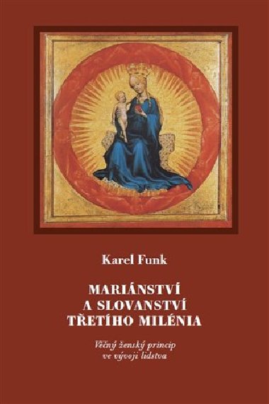 Marinstv a slovanstv tetho milnia - Karel Funk