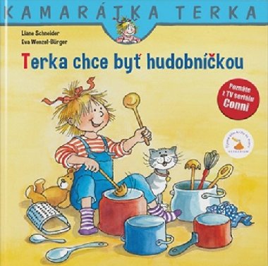 Terka chce by hudobnka - Liane Schneider; Eva Wenzel-Brger