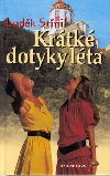 Krtk dotyky lta - Ludk Stnil