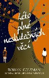 Lto pln neskutench vc - Rowan Coleman