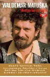 Bu pod se mnou - DVD - Matuka Waldemar