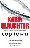 Cop Town - Slaughter Karin