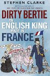 Dirty Bertie - Clarke Stephen