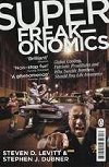 Super Freakonomics - Levitt Steven D., Dubner Stephen J.