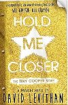 Hold Me Closer - Levithan David
