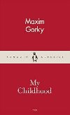 My Childhood - Gorkij Maxim