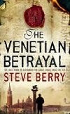 The Venetian Betrayal - Berry Steve