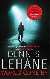 World Gone By - Lehane Dennis