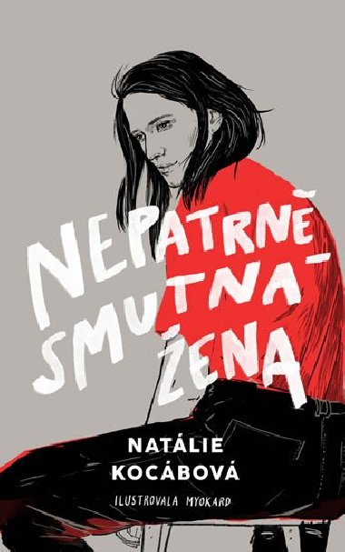 Nepatrn smutn ena - Natlie Kocbov