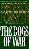 The Dogs of War - Forsyth Frederick