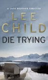 Die Trying - Child Lee