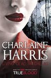 Living Dead in Dallas - Harris Charlaine