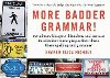 More Badder Grammar! - Nichols Sharon Eliza