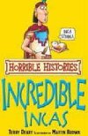 The Incredible Incas - Deary Terry