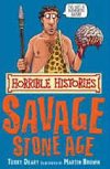 The Savage Stone Age - Deary Terry