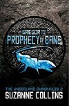 Gregor and the Prophecy of Bane - Collins Suzanne