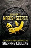 Gregor and the Marks of Secret - Collins Suzanne