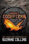 Gregor and the Code of Claw - Collins Suzanne