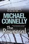 The Reversal - Connelly Michael