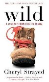 Wild - A Journey from Lost to Found - Strayedov Cheryl