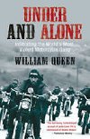Under and Alone - Queen William