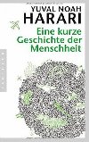 Eine kurze Geschichte der Mens - Harari Yuval Noah