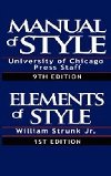 The Chicago Manual of Style/The Elements of Style - Strunk William