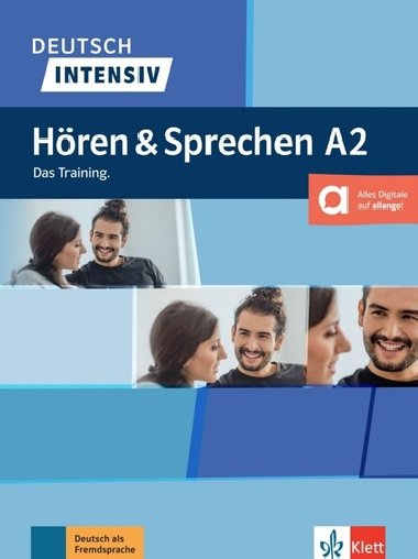 Deutsch intensiv Hren und Sprechen A2 - Tanja Mayr-Sieber