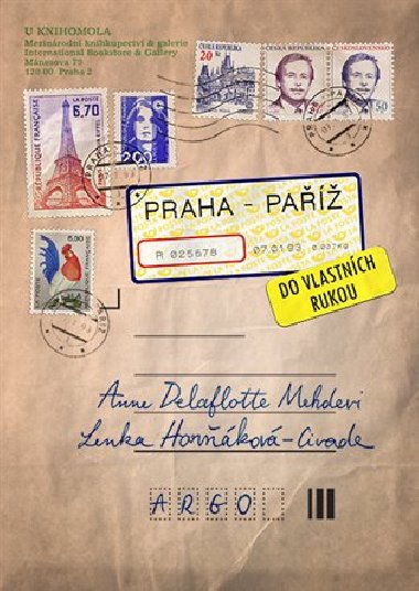 Praha-Pa, do vlastnch rukou - Anne Delaflotte Mehdevi,Lenka Horkov-Civade