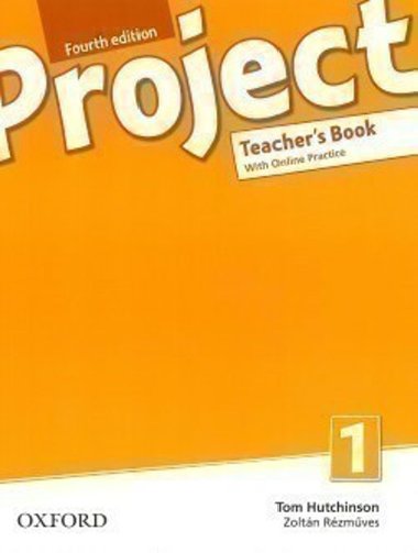 Project 4th edition 1 Teachers book with Online Practice (without CD-ROM) - Tom Hutchinson