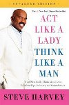 Act Like a Lady, Think Like a Man - Harvey Steve