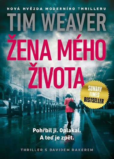 Žena mého života - Tim Weaver